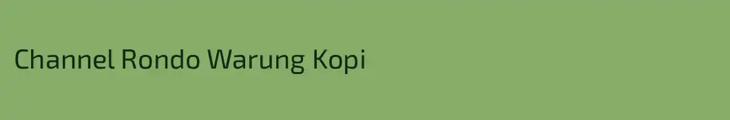 Channel Rondo Warung Kopi